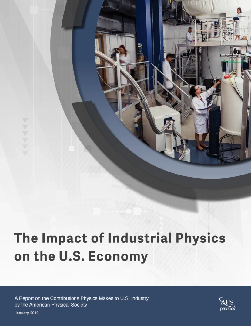 The Impact of Industrial Physics on the U.S. Economy