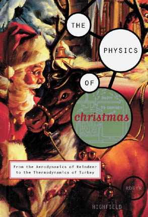 Festive Formula, The Physics of Christmas